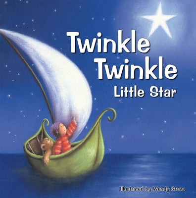 Twinkle Twinkle Little Star by Straw, Wendy