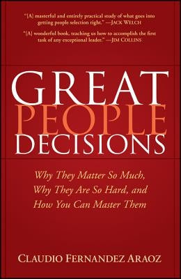 Great People Decisions by Fernández-Aráoz, Claudio