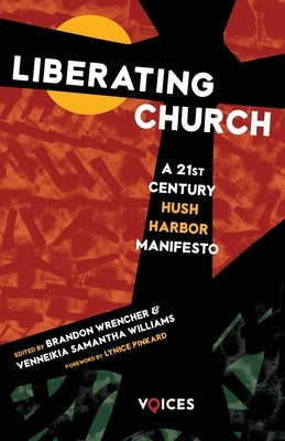 Liberating Church by Wrencher, Brandon