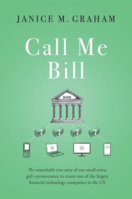 Call Me Bill by Graham, Janice M.