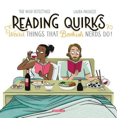 Reading Quirks by de la Casa Huertas, Andr&#233;s