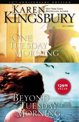 One Tuesday Morning/Beyond Tuesday Morning by Kingsbury, Karen