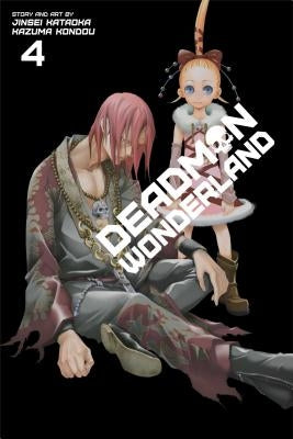 Deadman Wonderland, Volume 4 by Kondou, Kazuma