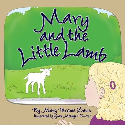 Mary and the Little Lamb by Davis, Mary Perrone