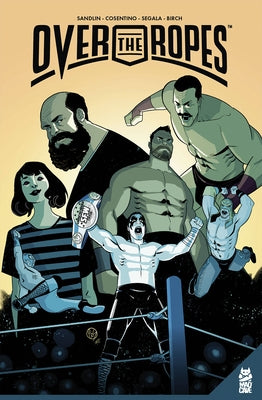 Over the Ropes by Sandlin, Jay