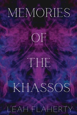 Memories of the Khassos by Flaherty, Leah