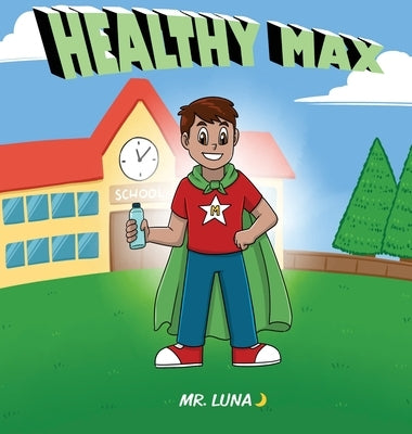 Healthy Max by Luna