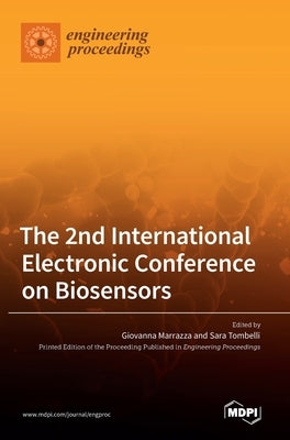 The 2nd International Electronic Conference on Biosensors by Marrazza, Giovanna Marrazza