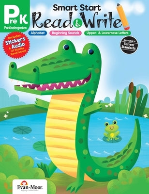 Smart Start: Read & Write, Grade Prek by Educational Publishers, Evan-Moor