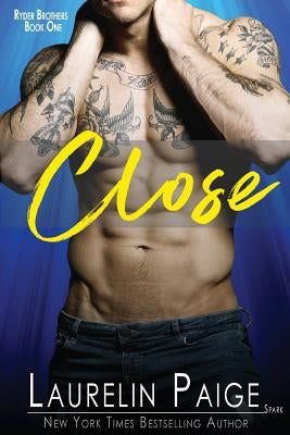 Close by Paige, Laurelin