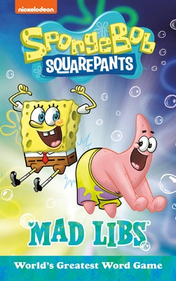Spongebob Squarepants Mad Libs by Degennaro, Gabriella