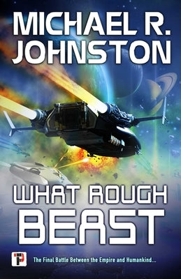 What Rough Beast by Johnston, Michael R.