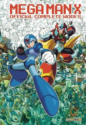 Mega Man X: Official Complete Works Hc by Capcom