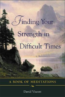 Finding Strength Difficult Tim by Viscott