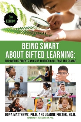 Being Smart About Gifted Learning by Matthews, Dona