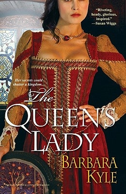The Queen's Lady by Kyle, Barbara