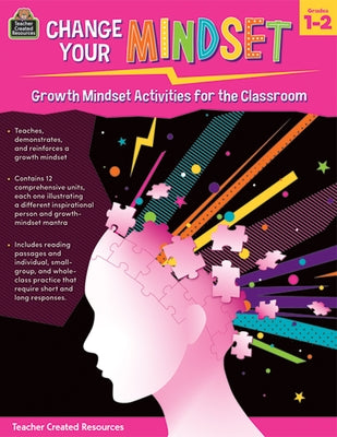 Change Your Mindset: Growth Mindset Activities for the Classroom (Gr. 1-2) by Chagollan, Samantha