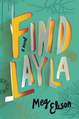 Find Layla by Elison, Meg