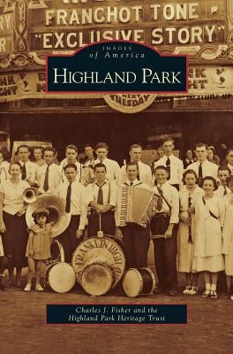 Highland Park by Fisher, Charles J.