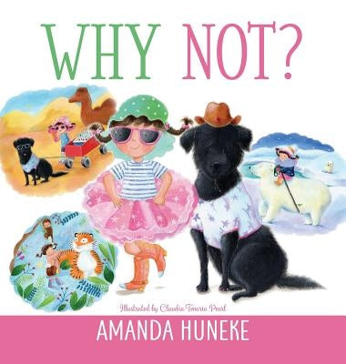 Why Not? by Huneke, Amanda