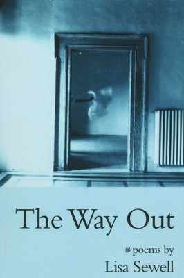 The Way Out by Sewell, Lisa