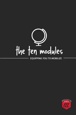 The Ten Modules: Equipping you to Mobilize by The Traveling Team