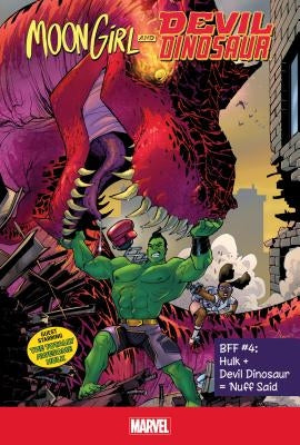 Bff #4: Hulk + Devil Dinosaur = 'Nuff Said by Reeder, Amy