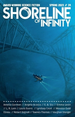 Shoreline of Infinity 34: Science fiction Magazine by Lam, L. R.