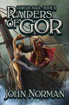 Raiders of Gor by Norman, John