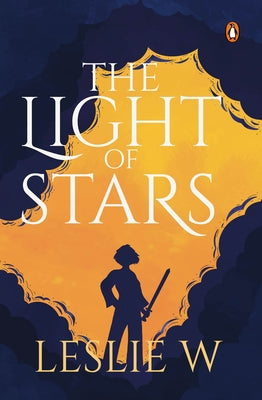 The Light of Stars by W, Leslie