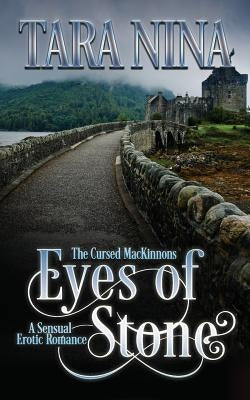 Eyes of Stone by Nina, Tara