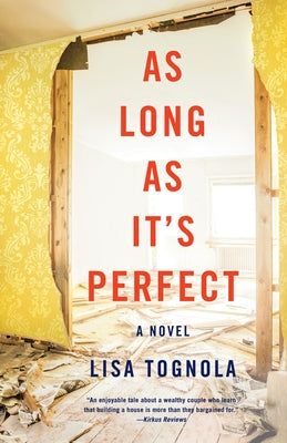 As Long as It's Perfect by Tognola, Lisa