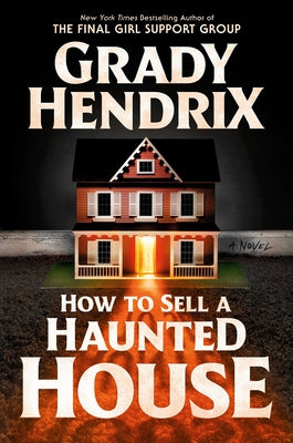 How to Sell a Haunted House by Hendrix, Grady