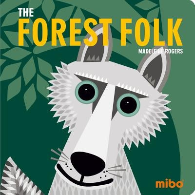 The Forest Folk by Rogers, Madeleine