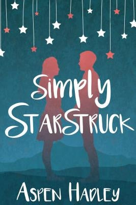 Simply Starstruck by Hadley, Aspen
