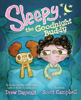 Sleepy, the Goodnight Buddy by Daywalt, Drew