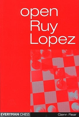 Open Ruy Lopez by Flear, Glenn