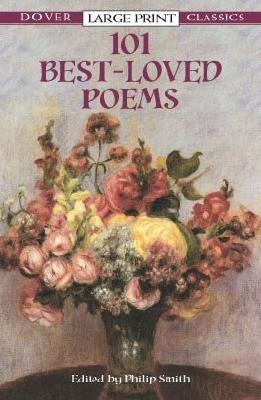 101 Best-Loved Poems by Smith, Philip