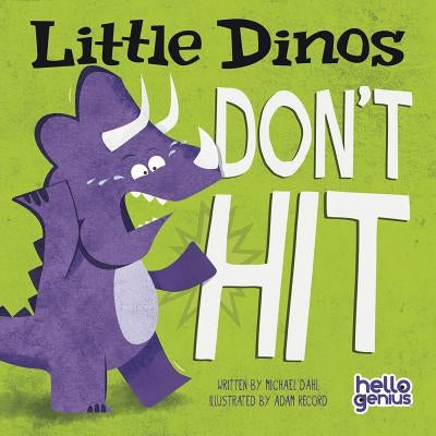 Little Dinos Don't Hit by Record, Adam