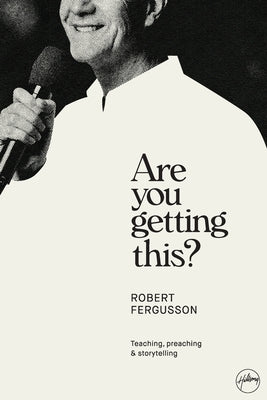 Are You Getting This? Paperback by Fergusson, Robert