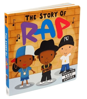 The Story of Rap by Editors of Caterpillar Books