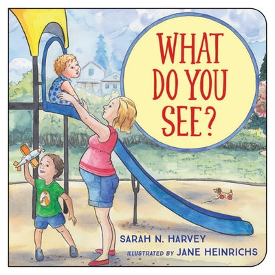 What Do You See? by Harvey, Sarah N.