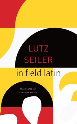 In Field Latin by Seiler, Lutz