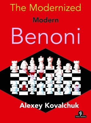 The Modernized Modern Benoni by Kovalchuk