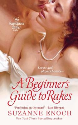 Beginner's Guide to Rakes by Enoch, Suzanne