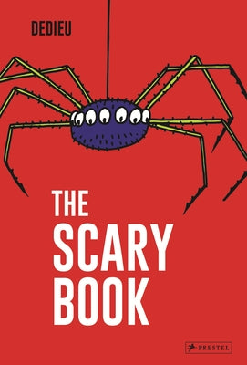 The Scary Book by Dedieu, Thierry