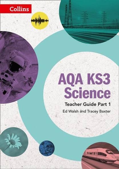 Aqa Ks3 Science - Aqa Ks3 Science Teacher Guide Part 1 by Collins