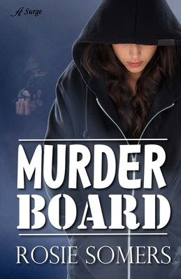 Murder Board by Somers, Rosie
