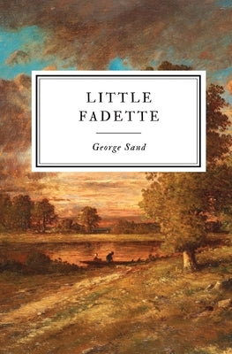 Little Fadette by Sand, George