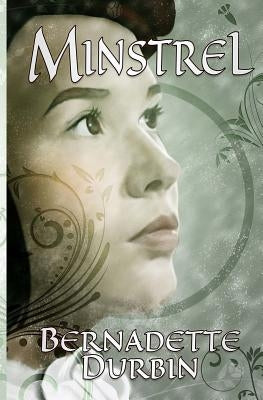 Minstrel by Durbin, Bernadette
